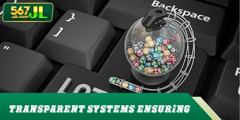 Transparent systems ensuring fairness and player protection