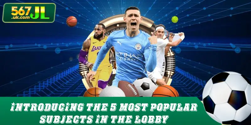 Introducing the 5 most popular subjects in the lobby