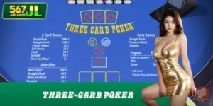 Three-Card Poker: Learn To Play With Confidence At 567JL