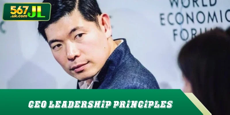 CEO leadership principles and corporate vision