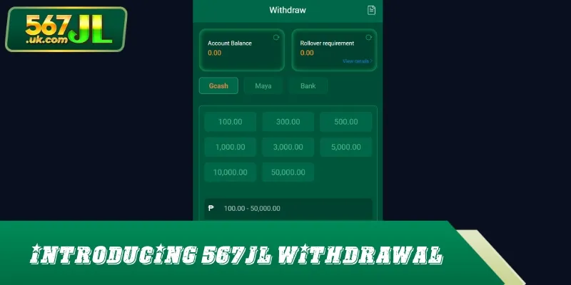 The 567JL withdrawal category is built simply