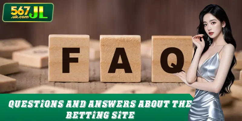 Questions and answers about the betting site