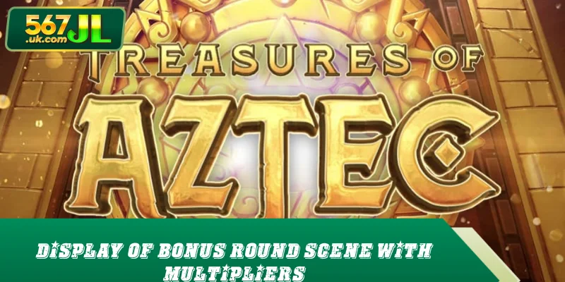 Display of bonus round scene with multipliers